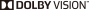 DOLBY VISION